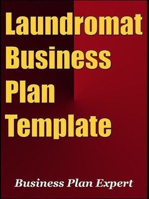 cover image of Laundromat Business Plan Template (Including 6 Special Bonuses)